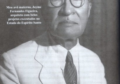 Jayme Fernandes Figueira - Por Sérgio Figueira Sarkis