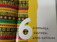 A Herança Cultural Afro - Capixaba