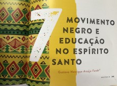 Movimento Negro e Educação no ES - Por Gustavo Henrique Araújo Forde(12)